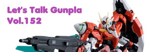 Let's Talk Gunpla Vol.152