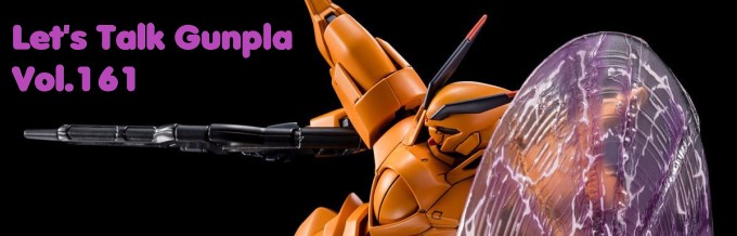 Let's Talk Gunpla Vol.161